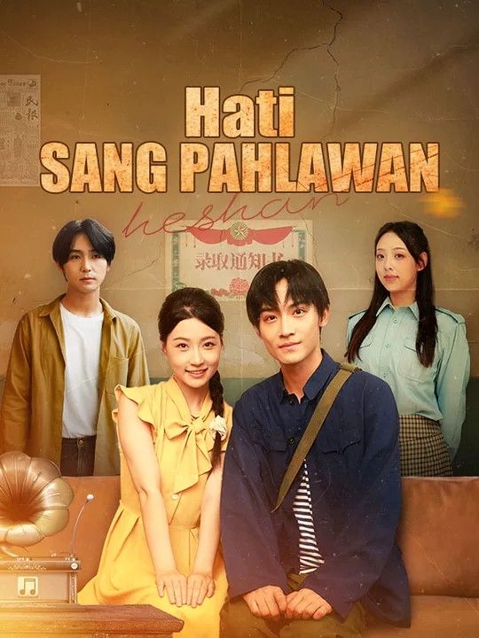 Hati Sang Pahlawan Season 1 (2025)